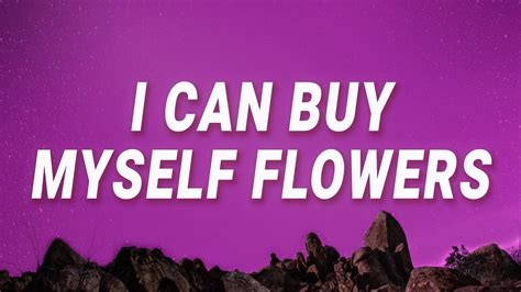 i can buy myself flowers lyrics